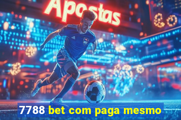 7788 bet com paga mesmo